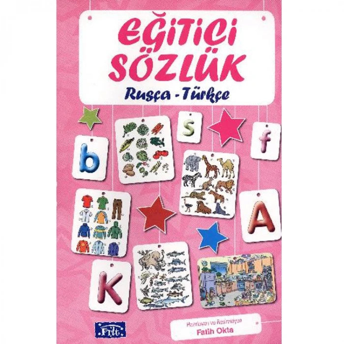 PARILTI EĞİTİCİ SÖZLÜK RUSÇA - TÜRKÇE