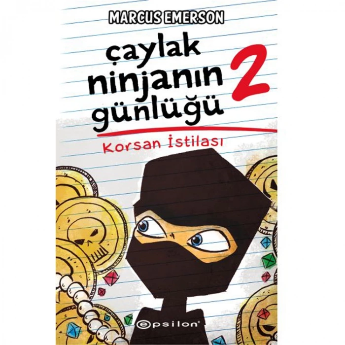 ÇAYLAK NİNJANIN GÜNLÜĞÜ 2- KORSAN İSTİLASI (CİLTLİ)