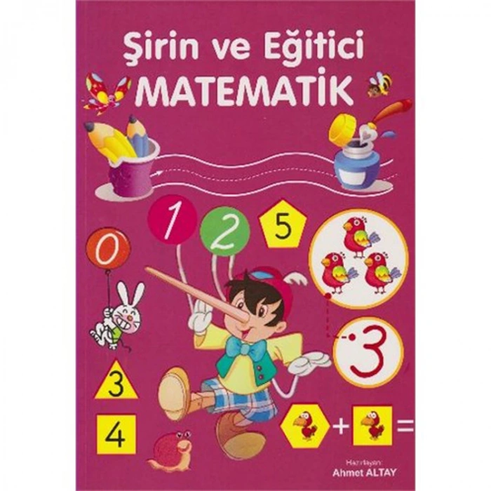 ŞİRİN VE EĞİTİCİ MATEMATİK