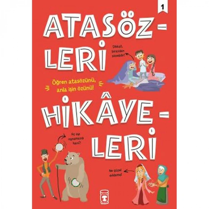 ATASÖZLERİ HİKAYELERİ 1