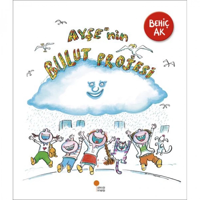 AYŞENİN BULUT PROJESİ