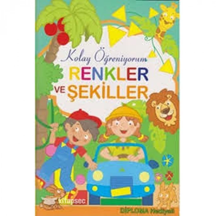 KOLAY ÖĞRENİYORUM RENKLER VE ŞEKİLLER