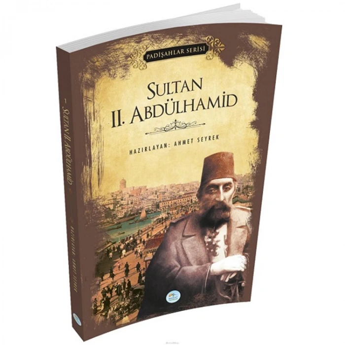 SULTAN 2. ABDÜLHAMİD - PADİŞAHLAR SERİSİ