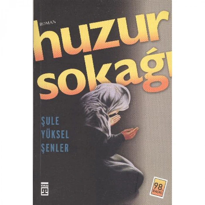 HUZUR SOKAĞI
