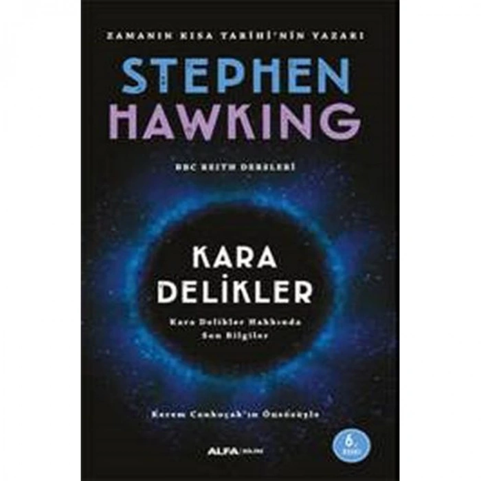 KARA DELİKLER HAKKINDA SON BİLGİLER