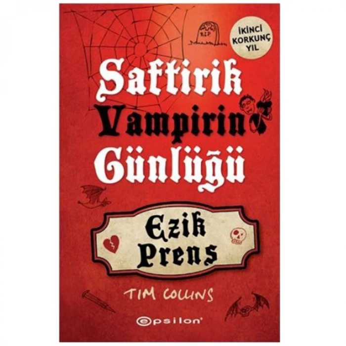 SAFTİRİK VAMPİRİN GÜNLÜĞÜ-2: EZİK PRENS