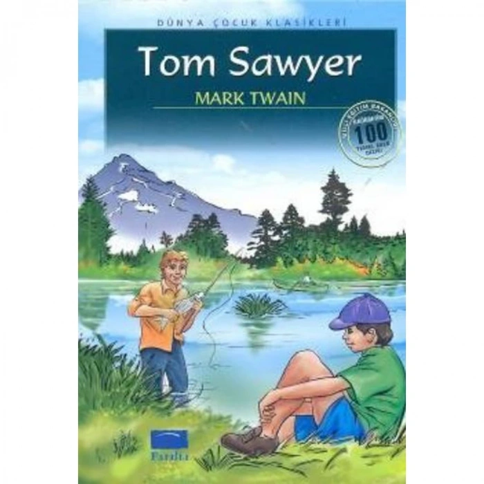 TOM SAWYER (100 TEMEL ESER-İLKÖĞRETİM)