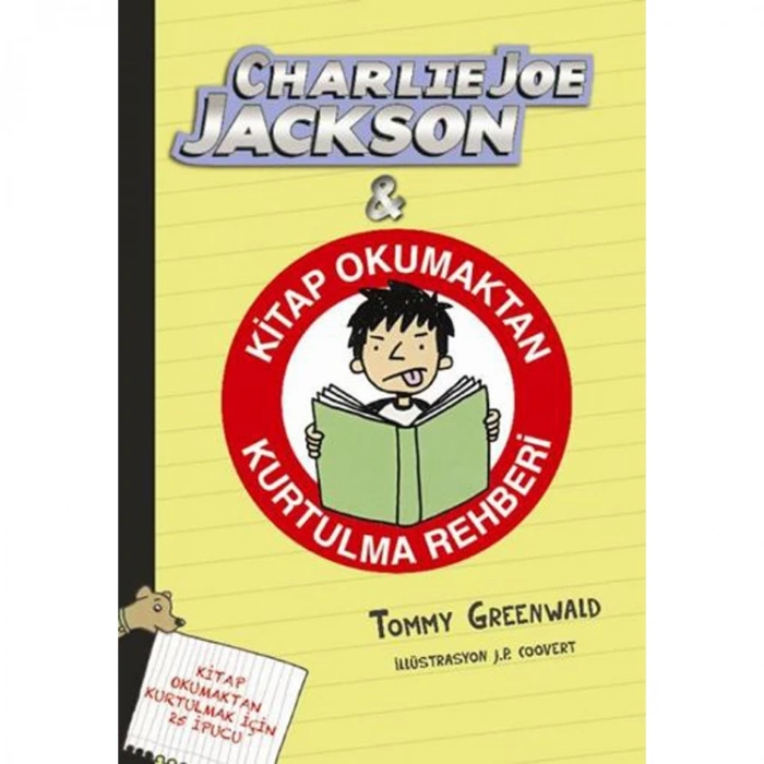 CHARLİE JOE JACKSON KİTAP OKUMAKTAN KURTULMA REHBERİ