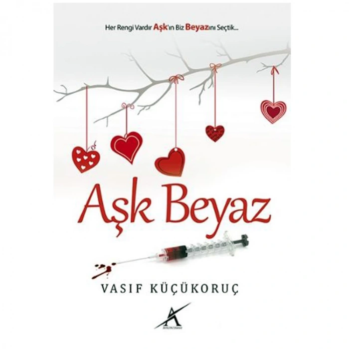 AŞK BEYAZ