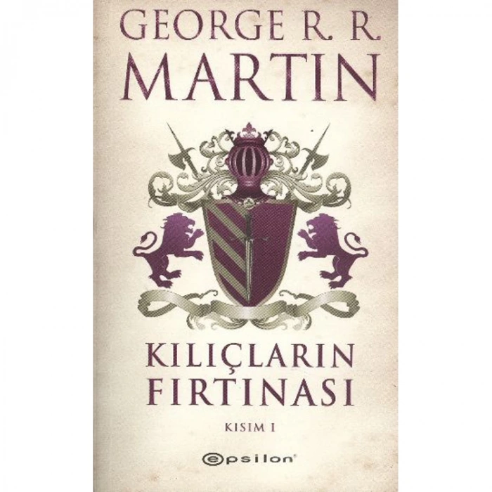 KILIÇLARIN FIRTINASI KISIM-1