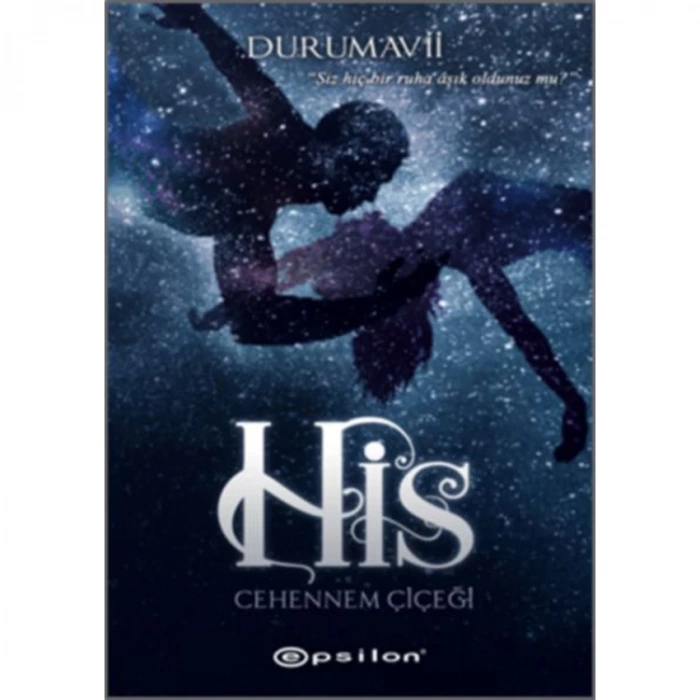 HİS - CEHENNEM ÇİÇEĞİ