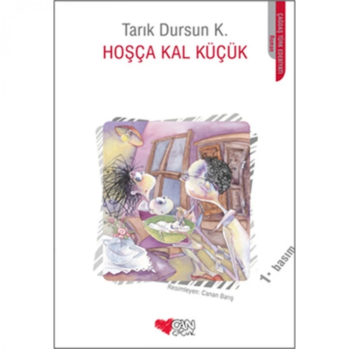 HOŞÇA KAL KÜÇÜK