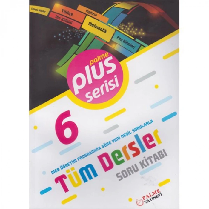 PALME 6. SINIF PLUS TÜM DERSLER SORU KİTABI