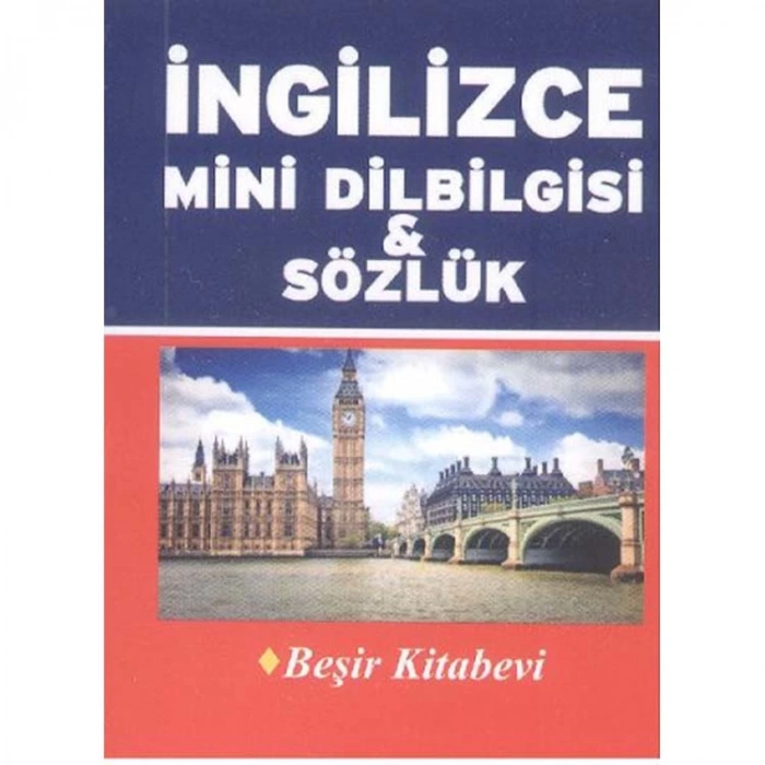 BEŞİR İNGİLİZCE MİNİ DİLBİLGİSİ SÖZLÜK