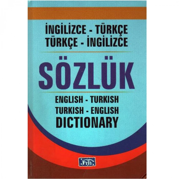 PARILTI İNGİLİZCE - TÜRKÇE  TÜRKÇE - İNGİLİZCE SÖZLÜK