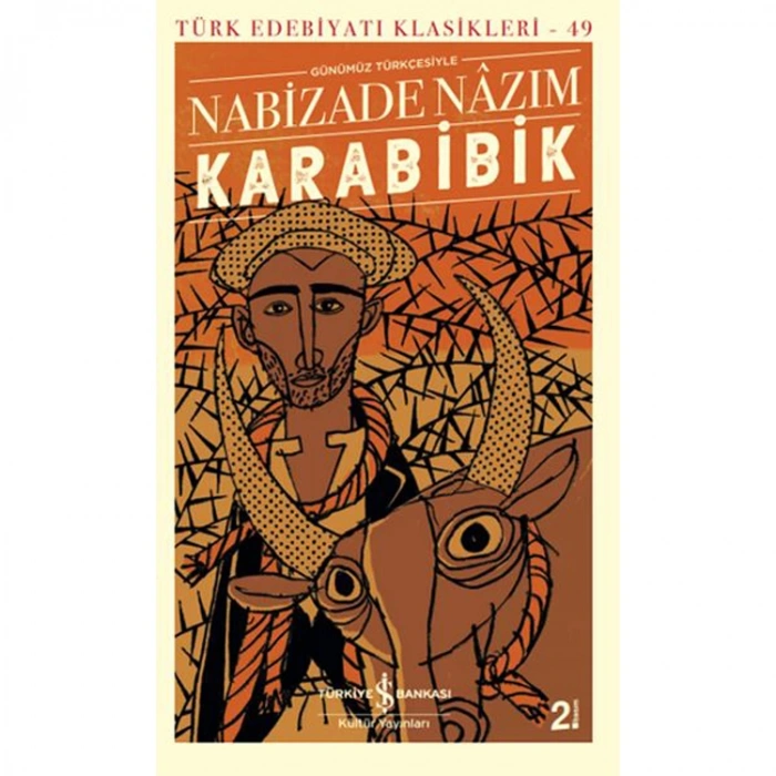 KARABİBİK GÜNÜMÜZ TÜRKÇESİYE - TÜRK EDEBİYATI KKASİKLERİ 49