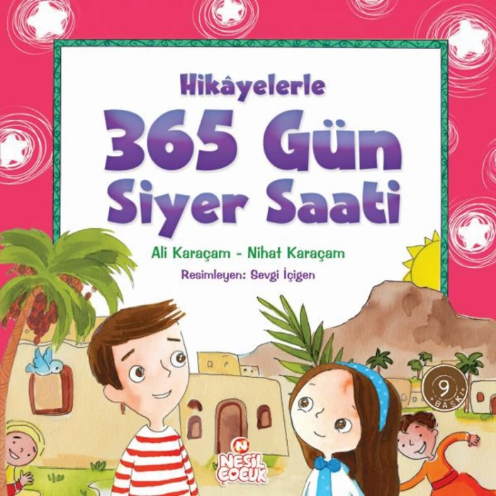 HİKAYELERLE 365 GÜN SİYER SAATİ