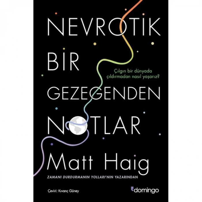 NEVROTİK BİR GEZEGENDEN NOTLAR