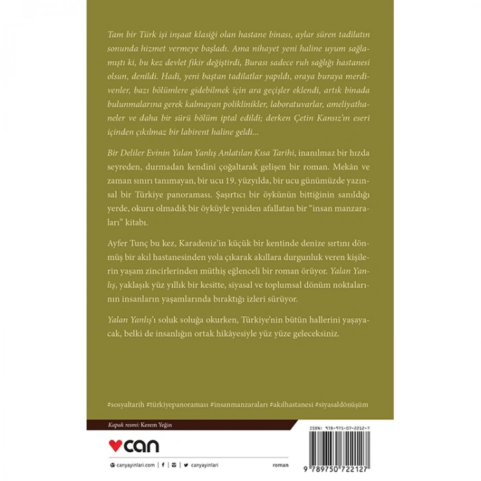 BİR DELİLER EVİNİN YALAN YANLIŞ ANLATILAN KISA TARİHİ