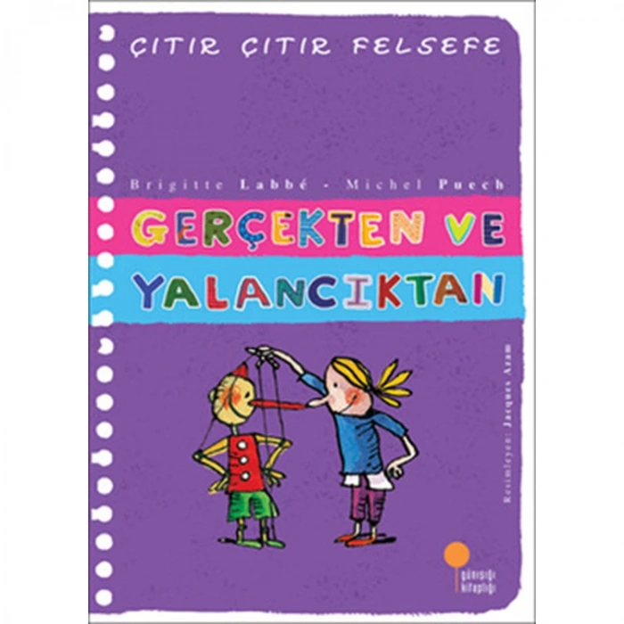 ÇITIR ÇITIR FELSEFE-03: GERÇEKTEN VE YALANCIKTAN