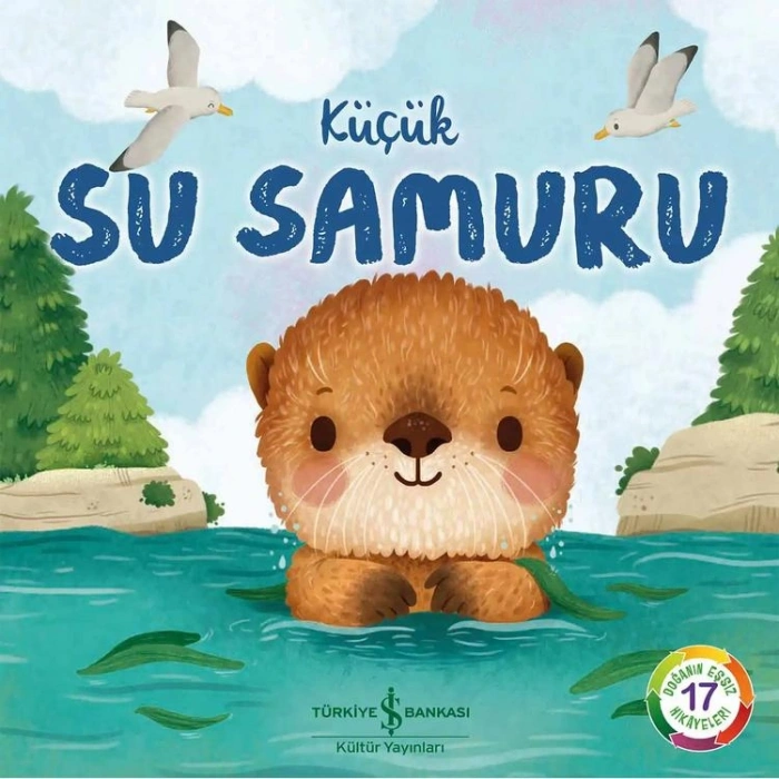 KÜÇÜK SU SAMURU – DOĞANIN EŞSİZ HİKAYELERİ 17