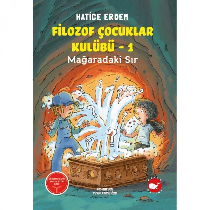 FİLOZOF ÇOCUKLAR KULUBÜ -1 MAĞARADAKİ SIR