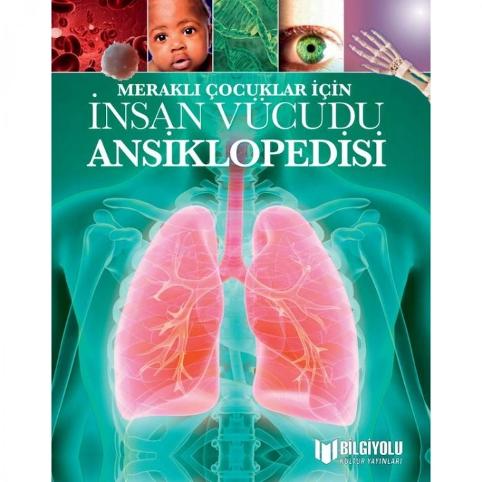 MERAKLI ÇOCUKLAR İÇİN İNSAN VÜCUDU ANSİKLOPEDİSİ ( CİLTLİ SERT KAPAK  )