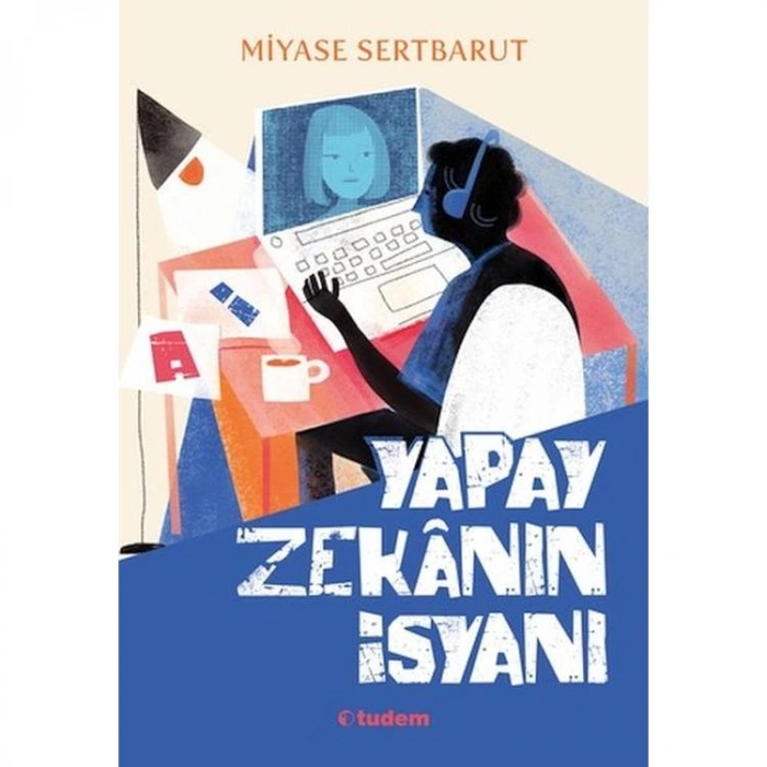 YAPAY ZEKANIN İSYANI