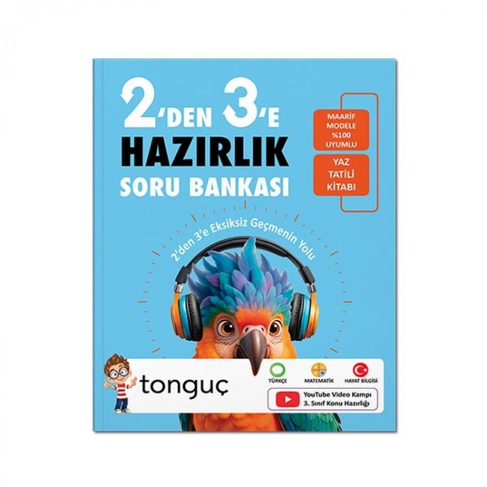 TONGUÇ 2DAN 3 YE HAZIRLIK SORU BANKASI