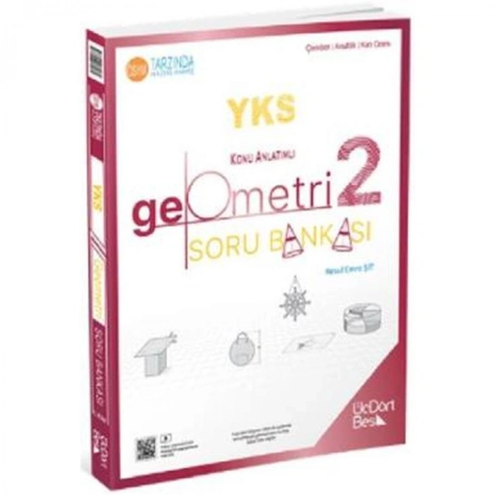 ÜÇDÖRTBEŞ YKS GEOMETRİ 2  KONU ANLATIMLI SORU BANKASI