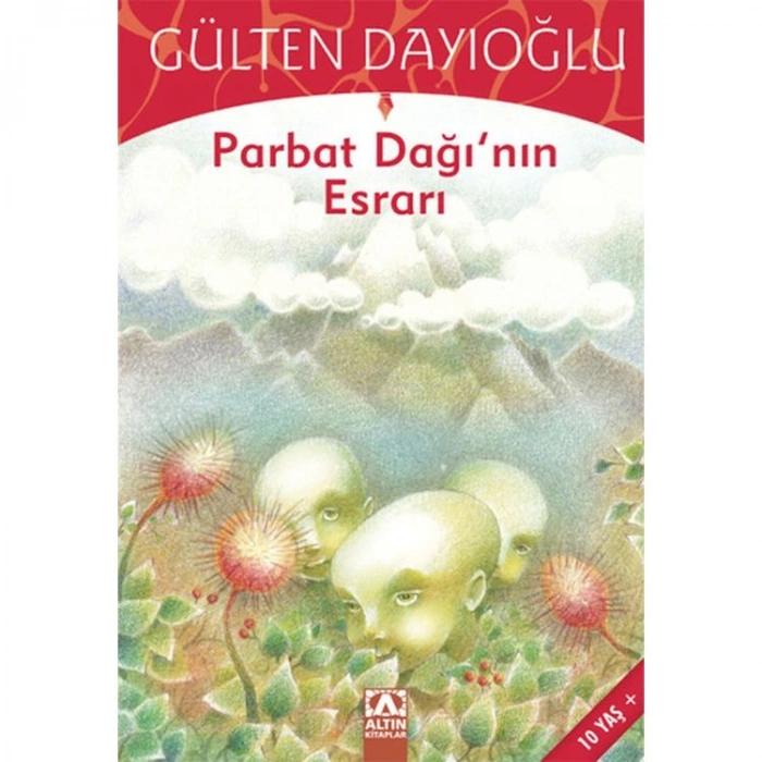 PARBAT DAĞININ ESRARI