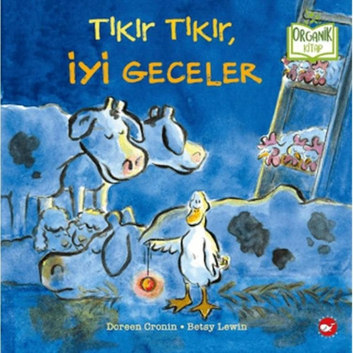TIKIR TIKIR, İYİ GECELER