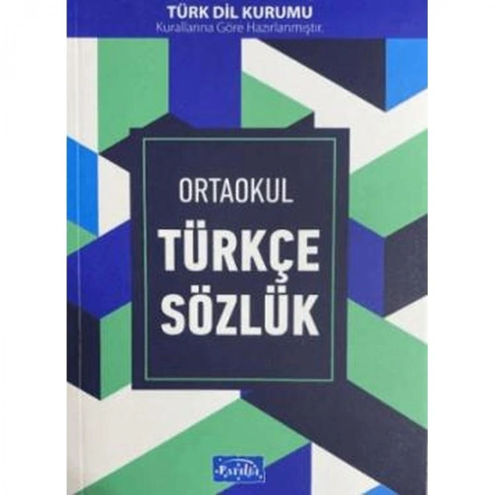 PARILTI ORTAOKUL TÜRKÇE SÖZLÜK (5-6-7-8)