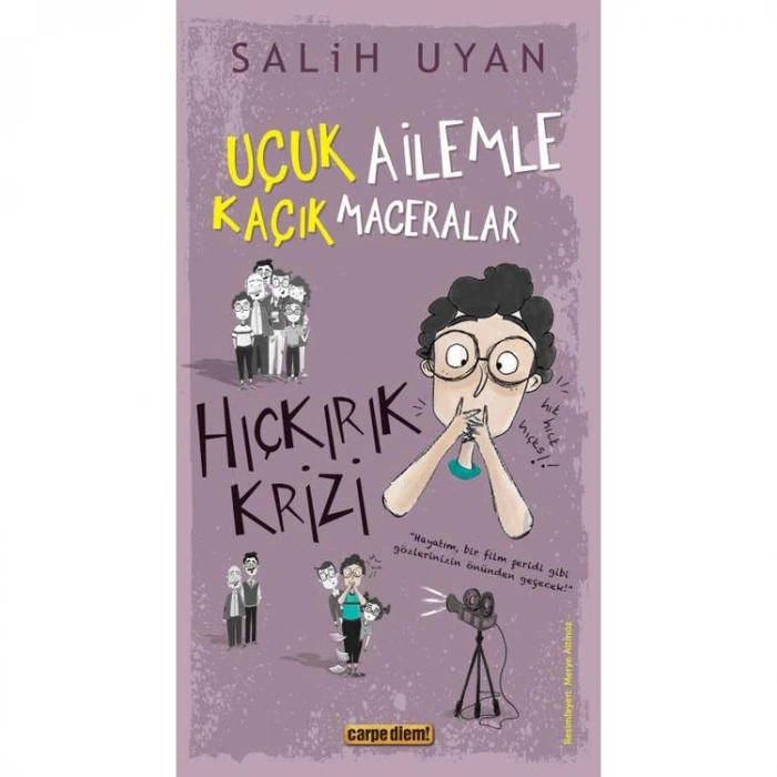 HIÇKIRIK KRİZİ - UÇUK AİLEMLE KAÇIK MACERALAR