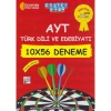AKILLI ADAM AYT TÜRK DİLİ VE EDEBİYATI 10X56 DENEME