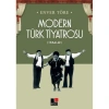 MODERN TÜRK TİYATROSU