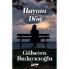 HAYATA DÖN
