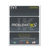TONGUÇ TYT PROBLEMATİKS