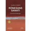 RÖNESANS SANATI : ÇOK KISA BİR BAŞLANGIÇ