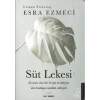 SÜT LEKESİ