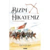 BİZİM HİKAYEMİZ
