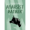 ANARŞİST BANKER