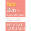 SEN BEN VE ÇOCUKLARIMIZ
