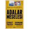 GAYRİ ASKERİ STATÜDEKİ ADALAR MESELESİ