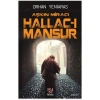 AŞKIN MİRACI HALLAC-I MANSUR