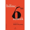 BİLİNÇ ALTINI AŞMAK  ( BİLİNÇ 6NI AŞMAK)