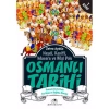 OSMANLI TARİHİ-7: GERİLEME VE DAĞILMA DÖNEMİ
