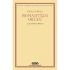 ROMANTİZM OKULU