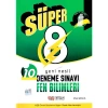 NİTELİK 8. SINIF FEN BİLİMLERİ YENİ NESİL SÜPER10 DENEME SINAVI