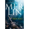 MERLİN SERİSİ - 2 / YEDİ EZGİ